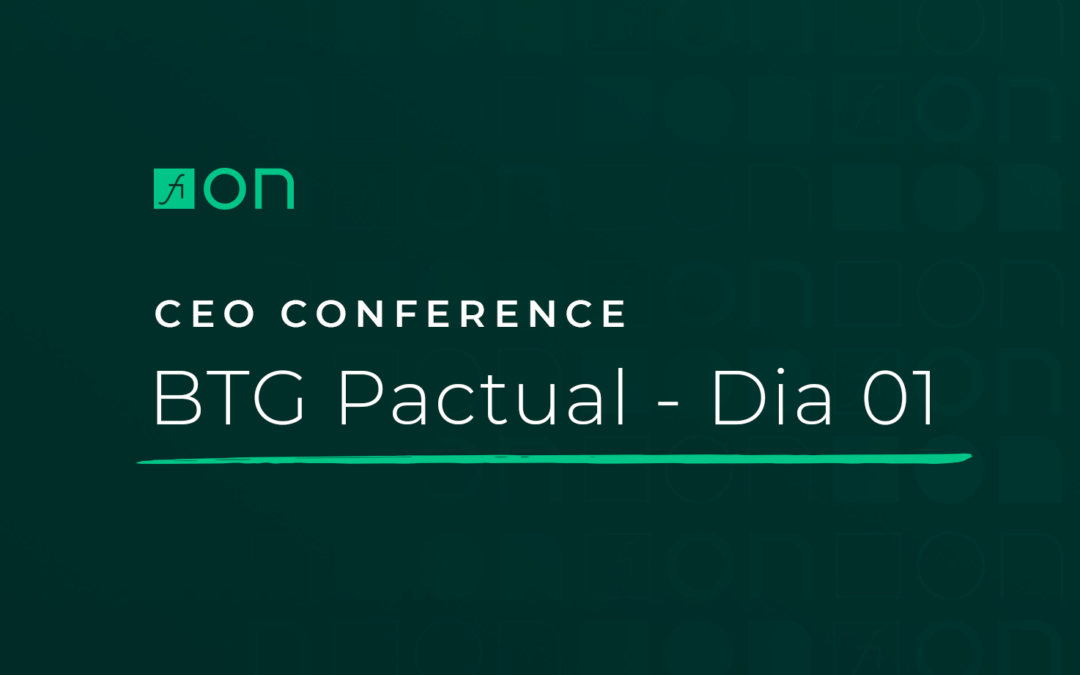 CEO Conference | BTG Pactual – Dia 1